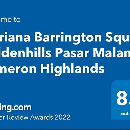 Mariana Barrington Square Goldenhills Pasar Malam Cameron Highlands Esterno foto